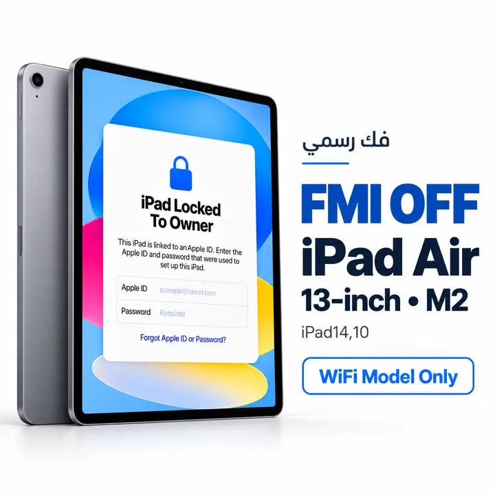 FMI OFF - iPad Air 13-inch • M2 - WiFi Model Only - [iPad14,10]