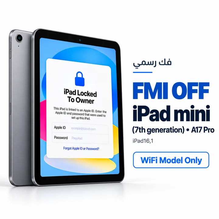 FMI OFF - iPad mini (7th generation) • A17 Pro - WiFi Model Only - [iPad16,1]