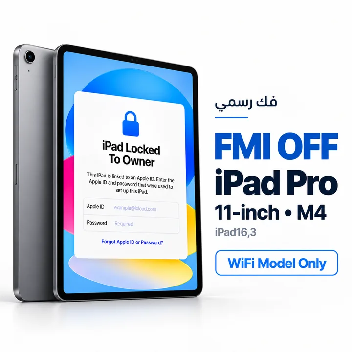 FMI OFF - iPad Pro 11-inch • M4 - WiFi Model Only - [iPad16,3]