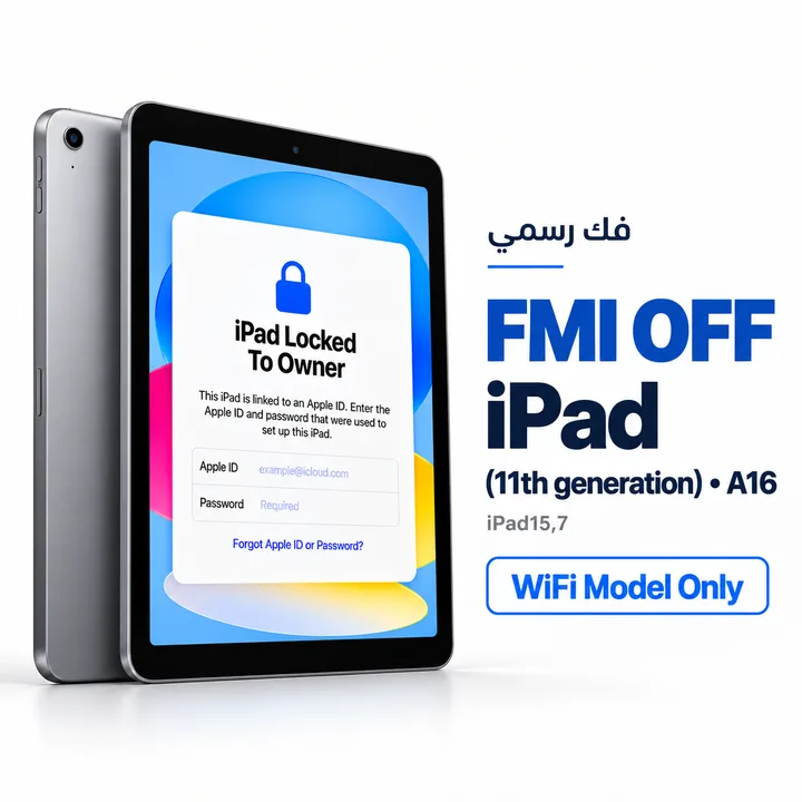 FMI OFF - iPad (11th generation) • A16 - WiFi Model Only - [iPad15,7]