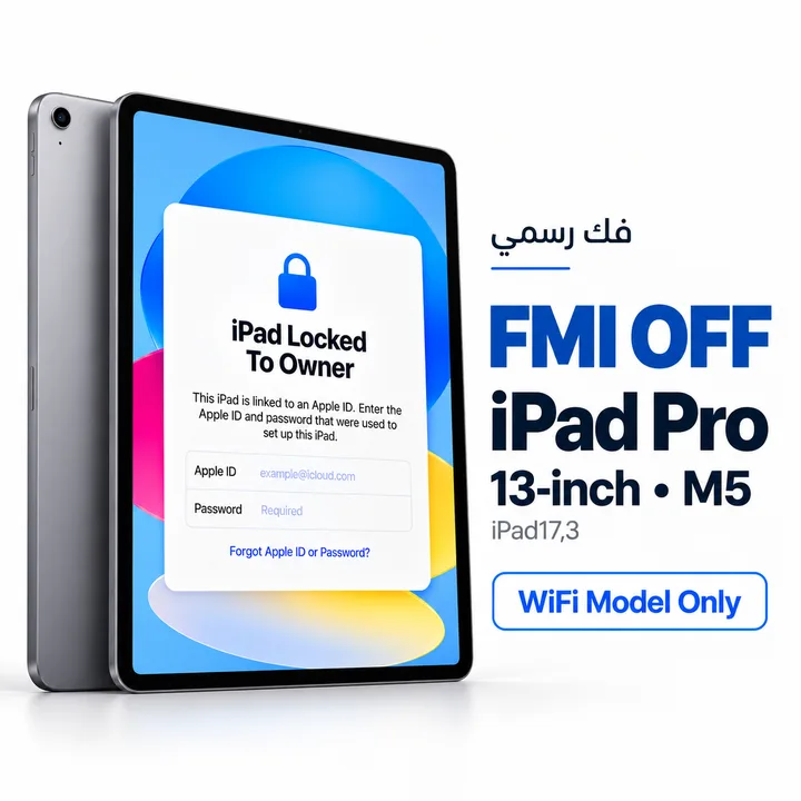 FMI OFF - iPad Pro 13-inch • M5 - WiFi Model Only - [iPad17,3]